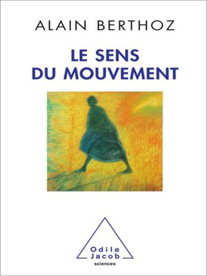 cover image of Le Sens du mouvement